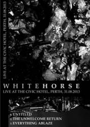 Whitehorse : Live at the Civic Hotel, Perth, 31.08.2013
